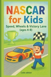 Edition, C: NASCAR for Kids