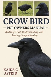 C. Astrid, K: Crow Birds