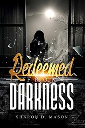Redeemed From Darkness
