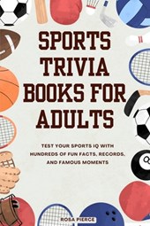 Pierce, R: Sports Trivia Books for Adults
