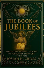 Cross, J: Book of Jubilees