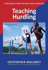 Teaching Hurdling: A Resource for Coaches and Hurdlers