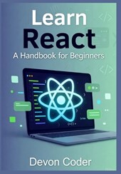 Learn React - A Handbook for Beginners