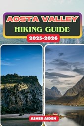 Aosta Valley Hiking Guide 2025-2026