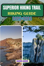 Superior Hiking Trail Guide 2025-2026
