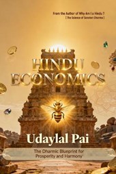 Hindu Economics: The Dharmic Blueprint for Prosperity and Harmony