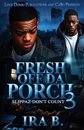 Fresh Off Da Porch 3: Slippaz Don't Count