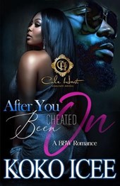 After You Been Cheated On: A BBW Romance