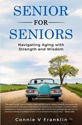 Senior for Seniors: Navigating Aging with Strength and Wisdom