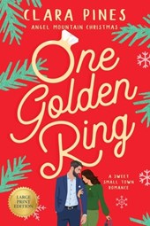 One Golden Ring: A Sweet Small Town Romance