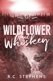 Wildflower and Whiskey