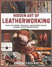 Hidden Art of Leatherworking