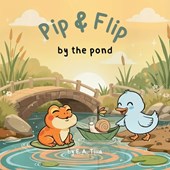 Pip & Flip by the pond