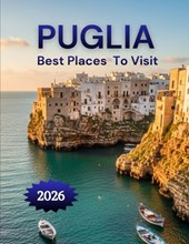 Puglia Best Places To Visit