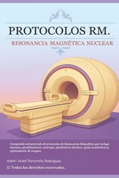 Protocolos Rm: Resonancia Magnética Nuclear