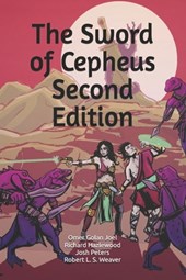The Sword of Cepheus: 2nd Edition