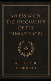 An Essay on the Inequality of the Human Races