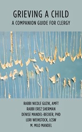 Grieving a Child: A Companion Guide for Clergy