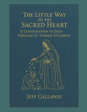 The Little Way to the Sacred Heart