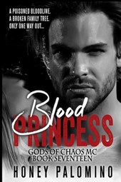 Blood Princess: Gods of Chaos MC (Book 17)