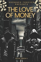 The Love of Money
