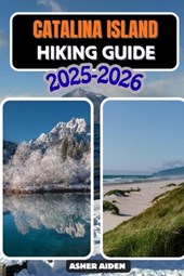 Catalina Island Hiking Guide 2025-2026