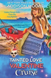 Moore, A: Tainted Love Valentine Cruise