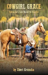 Grunska, S: Cowgirl Grace