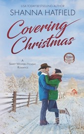 Covering Christmas: A Sweet Western Holiday Romance