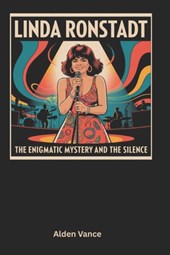 Linda Ronstadt: The Enigmatic Mystery and the Silence