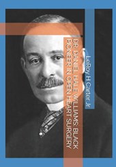 Carter Jr, L: DR. DANIEL HALE WILLIAMS
