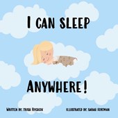 I Can Sleep Anywhere!