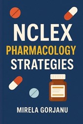 NCLEX Pharmacology Strategies
