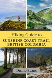 Hiking Guide to Sunshine Coast Trail, British Columbia