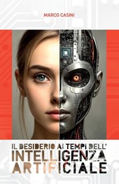 Casini, M: DESIDERIO ai tempi dell' INTELLIGENZA ARTIFICIALE
