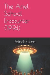 The Ariel School Encounter (1994)