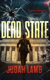 Dead State: An action-packed Christian thriller