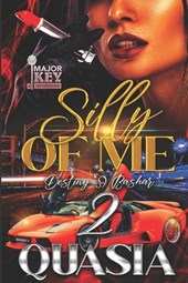Silly of Me 2: Destiny & Bashar