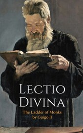 Lectio Divina: The Ladder of Monks