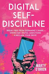 Digital Self-Discipline