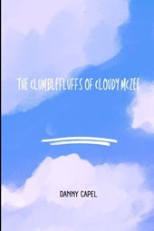 Capel, D: Clumblefluffs of Cloudy McZee