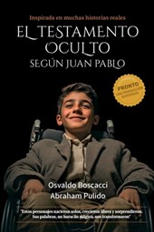 El Testamento Oculto Según Juan Pablo