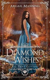 Diamond Wishes: An Aladdin Retelling