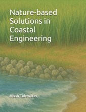 Nature-based Solutions in Coastal Engineering