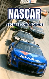 NASCAR: Secrets and Legends