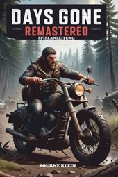 Days Gone Remastered: Spielanleitung