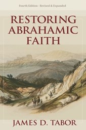 Restoring Abrahamic Faith