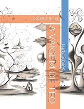 A Vaigem de Teo: Capítulo I