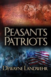 Landwehr, D: Peasants to Patriots