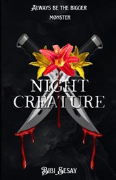 Sesay, B: Night Creature Book 0.5